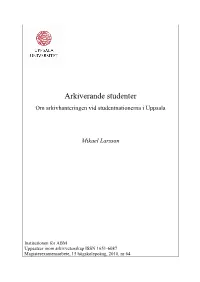 Arkiverande Studenter Om Arkivhanteringen Vid Studentnationerna I Uppsala