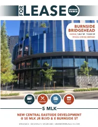 Burnside Bridgehead Range | 1,837 Sf - 14,434 Sf Spaces Can Be Demised
