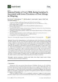Maternal Intake of Cow's Milk During Lactation Is Associated with Lower