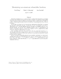 Maximizing Non-Monotone Submodular Functions