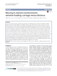 VIEW Open Access Moving in Extreme Environments: Extreme Loading; Carriage Versus Distance Samuel J