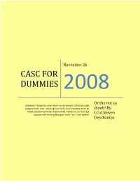Casc for Dummies 2008