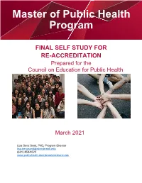 Master of Public Health Program Asserts Its Commitment to Excellence in Research for the Benefit of the Public's Health in Its Mission Statement