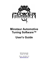 Minotaur Automotive Tuning Software™ User's Guide