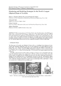 Monitoring and Modelling Strategies for the World's Largest Elliptical