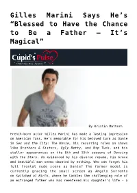 Gilles Marini Says He&#8217