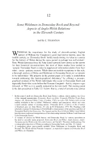 Some Welshmen in Domesday Book and Beyond: Aspects of Anglo-Welsh Relations in the Eleventh Century