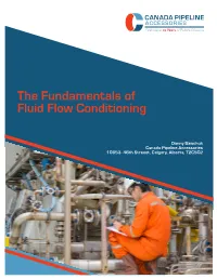 The Fundamentals of Fluid Flow Conditioning