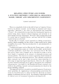 Relating Structure and Power: a Junction Between Categorical Semantics, Model Theory and Descriptive Complexity