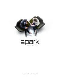 SMART OFFICES from a Little Spark May Burst a Flame