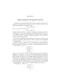 Artin and Brauer Reciprocity, Part II