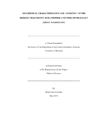 Geochemical Characterization and “Sourcing” of The