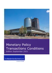 Monetary Policy Transactions Conditions