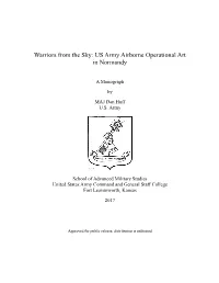 Warriors from the Sky: US Army Airborne Operational Art in Normandy