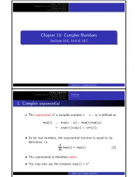 Complex Numbers Sections 13.5, 13.6 & 13.7