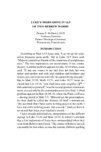 Luke's Misreading in 16:9 of Two Hebrew Words