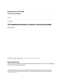 The Neoliberal Privatization in Kosovë: a Deconstructed Myth