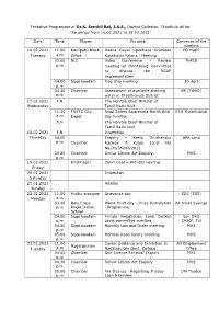 Tentative Programme of Dr.K. Senthil Raj, I.A.S., District Collector, Thoothukudi for the Period from 16.02.2021 to 28.02.2021