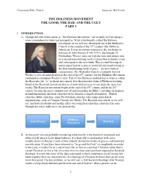 The Holiness Movement the Good, the Bad, and the Ugly Part 1