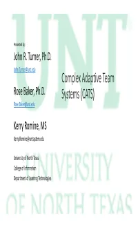 Complex Adaptive Team Systems (CATS)