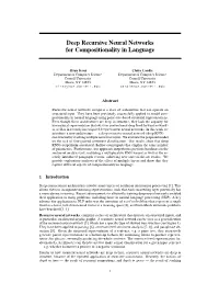 Deep Recursive Neural Networks for Compositionality in Language