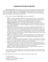 Robert's Rules of Order Is the Standard for Facilitating Discussions and Group Decision-Making