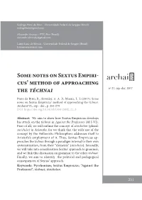 Some Notes on Sextus Empiri- Cus’ Method of Approaching the Téchnai Nº 21, Sep.-Dec