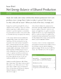 The Net Energy Balance of Ethanol