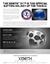 The Xenith® X1™ Is the Official Batting Helmet of the Thsbca