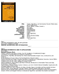 Graphs, Algorithms, and Optimization Discrete Mathematics and Its Applications Author: Kocay, William.; Kreher, Donald L