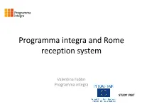 Programma Integra and Rome Reception System