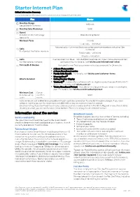 Starter Internet Plan Critical Information Summary This Summary May Not Reflect Any Discounts Or Promotions Which May Apply from Time to Time
