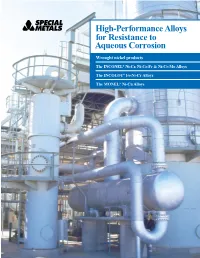 High-Performance Alloys for Resistance to Aqueous Corrosion