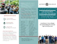 College Prep Scholars Program QUESTBRIDGE COLLEGE PARTNERS