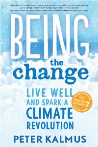 PETER KALMUS Is an Atmospheric Scientist at NASA’S Jet Propulsion Laboratory with a Ph.D