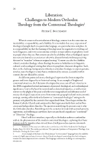 Liberation: Challenges to Modern Orthodox Theology from the Contextual Theologies1 Peter C