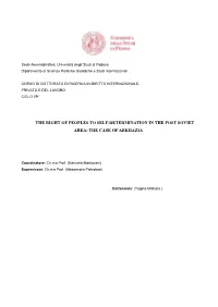The Right of Peoples to Self-Determination in the Post Soviet Area: the Case of Abkhazia