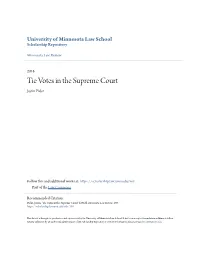 Tie Votes in the Supreme Court Justin Pidot