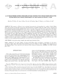 A 576-Year Weber River Streamflow Reconstruction from Tree Rings for Water Resource Risk Assessment in the Wasatch Front, Utah1