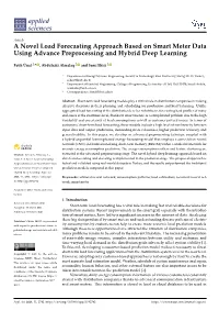 A Novel Load Forecasting Approach Based on Smart Meter Data Using Advance Preprocessing and Hybrid Deep Learning