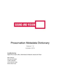 Preservation Metadata Dictionary Version 1.2 October 2015