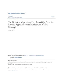 The First Amendment and Freedom of the Press: a Revised Approach to the Marketplace of Ideas Concept, 72 Marq