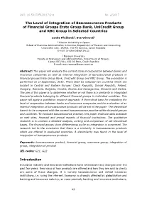The Level of Integration of Bancassurance Products of Financial Groups Erste Group Bank, Unicredit Group and KBC Group in Selected Countries