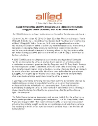 ALLIED PHYSICIANS GROUP's INAUGURAL CONFERENCE to FEATURE 'Zdoggmd' ZUBIN DAMANIA, M.D. AS KEYNOTE SPEAKER