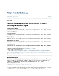 Developing Road Infrastructure Route Planning: Increasing Feasibility of Toll Road Project