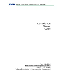 IDEM Remediation Closure Guide