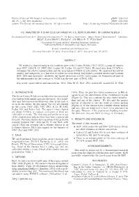 THE ANALYSIS of a STAR CLUSTER FAMILY in the NORTHERN PART of CARINA NEBULA We Studied a Cluster Family in the Northern Part Of