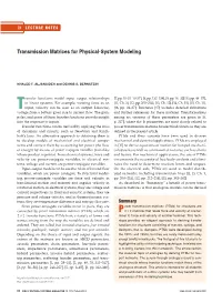 Transmission Matrices for Physical-System Modeling