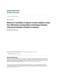 Methods for Cancellation of Apparent Cerenkov Radiation Arising From