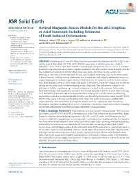 Revised Magmatic Source Models for the 2015 Eruption at Axial Seamount Including Estimates of Fault‐Induced Deformation